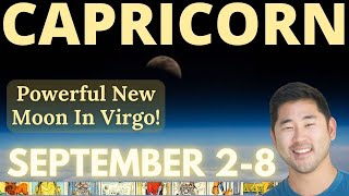 CAPRICORN  Yes Get Optimistic About This New Moon September 2  8 Tarot Horoscope [upl. by Aineg797]