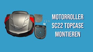 Motorroller SC22 Topcase montieren  Topcase Montage [upl. by Rezal]