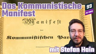 Das Kommunistische Manifest mit Stefan Hain  99 ZU EINS  Ep 268 [upl. by Emor]