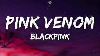 BLACKPINK  Pink Venom Lyrics [upl. by Mosenthal428]