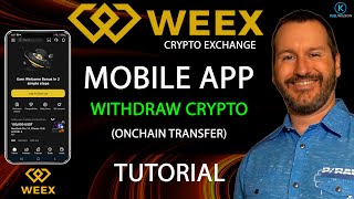 WEEX  MOBILE APP  WITHDRAWAL TUTORIAL  How to withdraw and transfer crypto using mobile app [upl. by Nayab456]