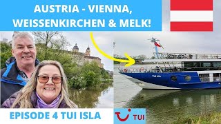 Episode 4 TUI Isla River Cruise Vlogs  Exploring Austria  Vienna Weissenkirchen and Melk [upl. by Everest455]