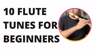 10 Simple Tunes to learn on Flute A scale for Beginners [upl. by Ahsatsan]