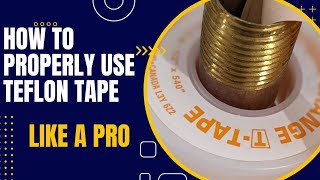 How to Properly use Teflon Tape to Stop Plumbing Leaks [upl. by Hafinah]