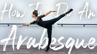 How To Do An Arabesque I Tutorial MissAuti [upl. by Notyap]