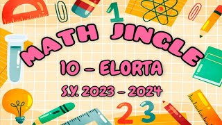 MATH JINGLE 10  ELORTA [upl. by Stanislaw797]