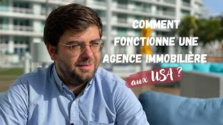 Comment fonctionne une agence immobilière aux USA [upl. by Friedly]