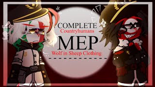 ❌• MEP COMPLETE  Wolf in sheep’s clothing  CH WW2 •‼️ [upl. by Vladimir]