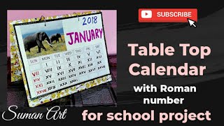 How to make a desktop calendar no2 for school project  maths project with Roman number [upl. by Risa]