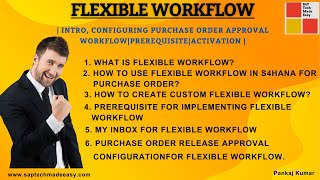 Flexible Workflow Intro Configuring Purchase order approval workflowprerequisiteactivation etc [upl. by Aivizt]