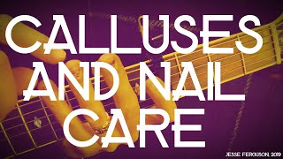 Guitarist Calluses and Nail Care Handy Tips [upl. by Micco649]