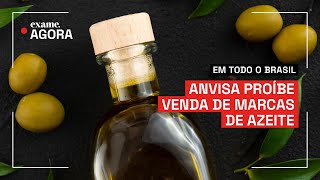 Anvisa proíbe venda de duas marcas de azeite de oliva saiba quais são [upl. by Skurnik]