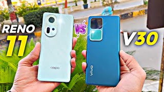 Camera Comparison  OPPO RENO 11 vs VIVO V30  Which is Better in Camera [upl. by Kcirdnekal]