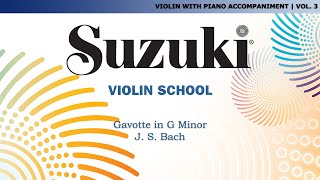 Suzuki Violin 3  Gavotte in G Minor  J S Bach Score Video [upl. by Wehttam787]