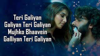 Galliyan Returns LYRICS  Ankit Tiwari  John Disha Arjun Tara  Manoj M  Ek Villain Returns [upl. by Riane]