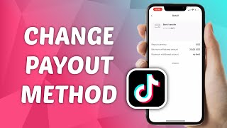 How to Change Payout Method on TikTok [upl. by Ecinerev592]