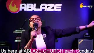 ABLAZE CHURCH SUNDAY AFTERNOON [upl. by Jany]