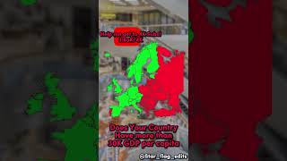 Does your Country have more than 30K GDP per capita  shortsgeographymememappingfunnyyoutube [upl. by Ilek]