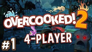 Overcooked 2  1  THE UNBREAD HAVE RISEN 4 Player Gameplay [upl. by Aikahc]