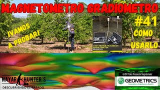 Vamos a probar MAGNETOMETRO y GRADIOMETRO Geometrics G857 [upl. by Zeena]