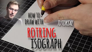 How To Draw With Rotring Isograph Pen Tutorial [upl. by Ariet235]