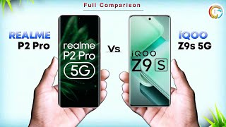 Realme P2 Pro 5G Vs iQOO Z9s 5G ⚡ Which one is Best Comparison in Details [upl. by Sharity]