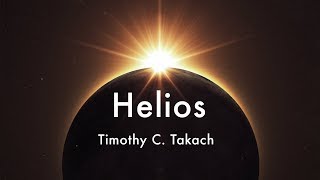 Helios XII Sun Perihelion  Timothy C Takach [upl. by Aleunam]