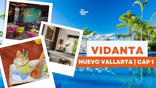 ¡Un Paraíso Espera por Ti 🍹✨ VIDANTA NUEVO VALLARTA  Capítulo 1 [upl. by Teodoro862]