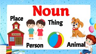 Noun for class 1  Noun for kids  Noun definition  Noun in English grammar  Noun parts of speech [upl. by Terej]