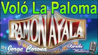 Karaoke Monterrey  Ramon Ayala  Voló La Paloma [upl. by Aicilehp]