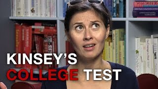 Kinseys College Test [upl. by Yeclehc]