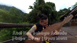 Asal Kau Bahagia Armada  Sape Cover  Uyau Moris [upl. by Riem]