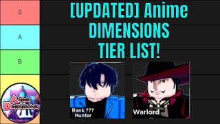 OUTDATED The ULTIMATE Anime Dimensions TIER LIST [upl. by Summers345]