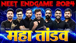 Launching the MOST AWAITED  NEET Endgame 2024 🔥 NEET का महा तांडव  🚀 [upl. by Morgenthaler745]