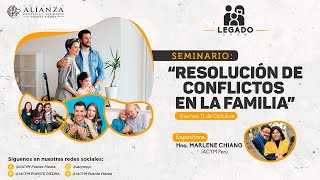 SEMINARIO PARA FAMILIAS  quotResolución de conflictos en la familiaquot [upl. by Piotr593]