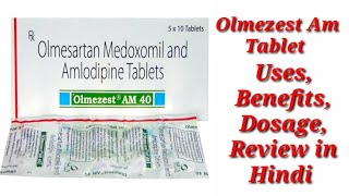 Olmezest AM 40mg Tablet  Olmesartan Medoxomil and Amlodipine Tablet  Olmezest Am 40mg Tablet Uses [upl. by Aurelea]