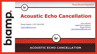 Biamp Tesira Acoustic Echo Cancellation [upl. by Balch846]