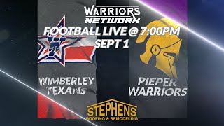 2023 Warrior Football  Wimberley Texans vs Pieper Warriors [upl. by Anatniuq911]