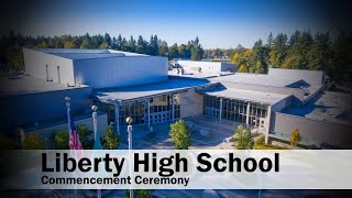 Liberty High School 2020 Virtual Commencement Ceremony [upl. by Hahseram630]