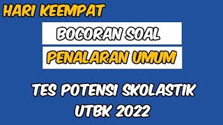 SOAL ASLI TPS PU HARI KEEMPAT UTBK 2022 [upl. by Ettenay]