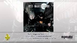 04 Ry23  U Mnie Na Dzielni feat Buczer Rafi prod PTK Beatz [upl. by Dielle984]