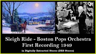 Sleigh Ride  Boston Pops Orchestra  First Recording 1949 DES Stereo [upl. by Berneta136]