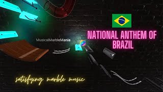 Hino Nacional Brasileiro  Brazilian National Anthem  7 Sept Marble Music shorts satisfying [upl. by Anelliw]