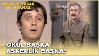 Yaşar Ne Yaşar Ne Yaşamaz Türk Filmi  Okula Alınmayan Yaşar Askerliğe Alınıyor [upl. by Adnohser701]