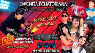 ⚡MIXMÚSICA NACIONAL BAILABLESGUARANDACHIMBORAZODJ JONATHAN MIXELCAPO⚡ [upl. by Tima]