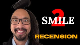 Smile 2 Recension Spoilerfri [upl. by Annawek723]