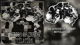 Holoprosencephaly  28 AUDIOS OF INFANT MUTILATION Debut Full Album Gorenoise [upl. by Isiad81]