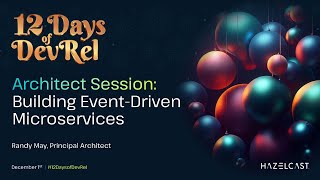 Architect Session Building EventDriven Microservices [upl. by Trout259]