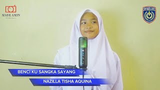 COVER BENCI KUSANGKA SAYANG II NAZILLA TISHA AQUINA [upl. by Atimed]