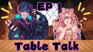 Table Talk Episode 1 ft greibachvt [upl. by Nnylyt]